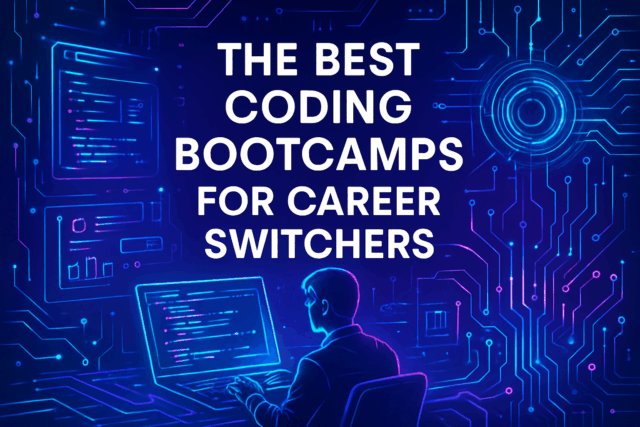The Best Coding Bootcamps for Career Switchers